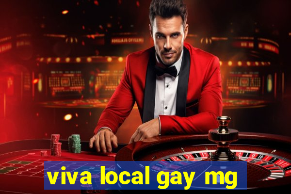 viva local gay mg